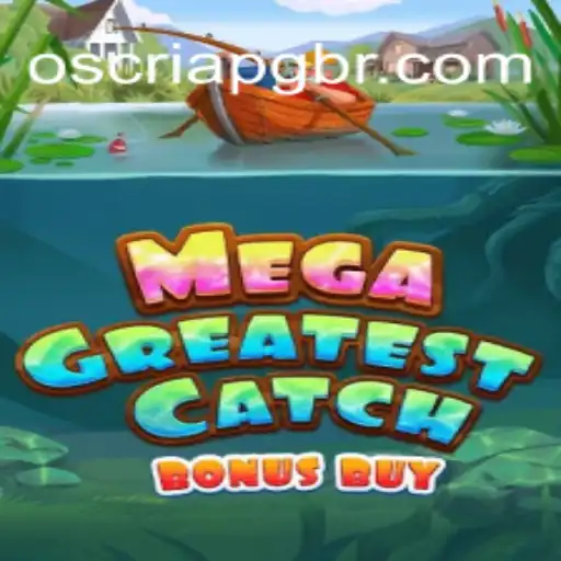Descubra o Empolgante Jogo MegaGreatestCatchBonusBuy