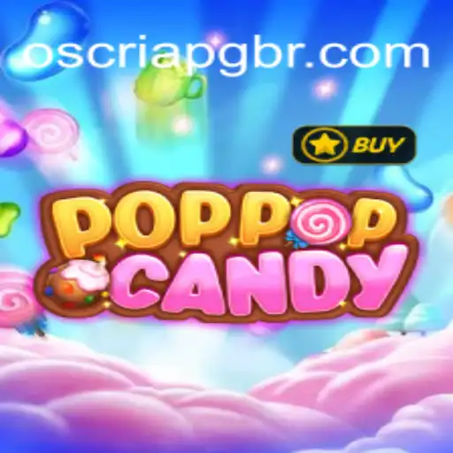 Descubra o Fascinante Mundo de POPPOPCANDY
